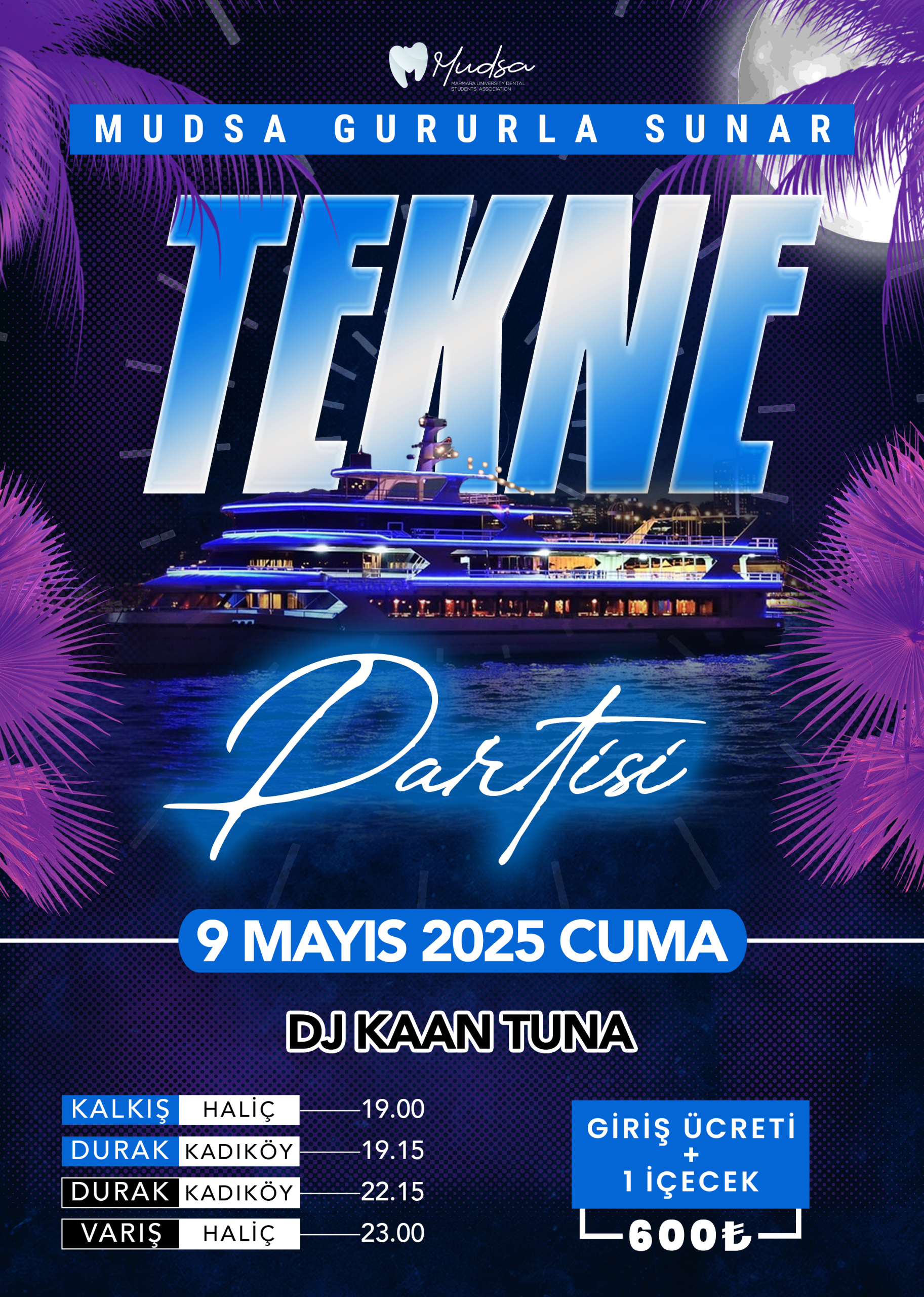 MUDSA Tekne Partisi 2025